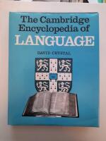 The Cambridge Encyclopedia of Language