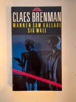 Mannen som kallade sig Wall