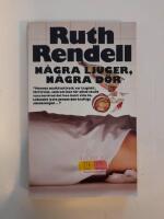 N&aring;gra ljuger, n&aring;gra d&ouml;r : en kriminalroman