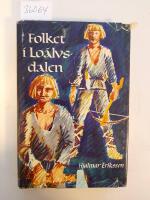 Folket i Lo&auml;lvsdalen