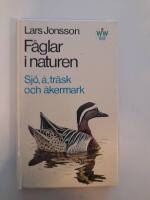 F&aring;glar i naturen Sj&ouml;,&aring;, tr&auml;sk och &aring;kermark