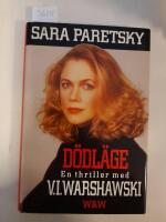 D&ouml;dl&auml;ge : en thriller med V.I. Warshawski