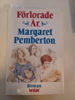 F&ouml;rlorade &aring;r : roman