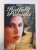Hotfullt paradis : roman