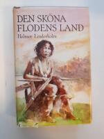 Den sk&ouml;na flodens land