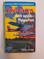 Biggles och sp&ouml;kflygaren