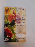 S&aring;ng fr&aring;n en annan sommar : en k&auml;rleksroman