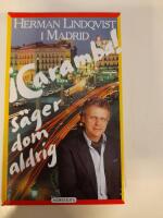 &iexcl;Caramba! s&auml;ger dom aldrig