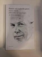 Poeten och sophelikoptern : Gunnar Ekel&ouml;f, folkhemmet och vetenskapen