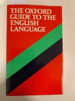 The Oxford Guide to the English Language