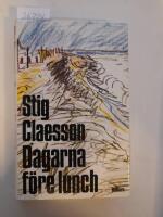 Dagarna f&ouml;re lunch