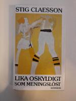 Lika oskyldigt som meningsl&ouml;st