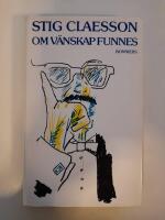 Om v&auml;nskap funnes