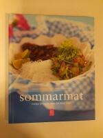 Sommarmat : h&auml;rliga l&auml;ttlagade r&auml;tter f&ouml;r lediga dagar