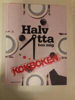 Halv &aring;tta hos mig