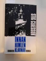 Innan himlen klarnar : [roman]