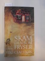 Skam den som fryser : [roman]