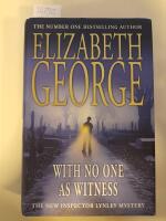 With no one as witness