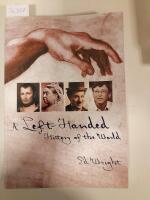 A Left-Handed History of the World