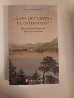 Fanns det grevar p&aring; &Ouml;stermalm? : l&auml;sarnas egna fr&aring;gor om Medelpads historia
