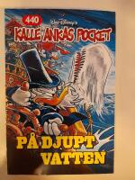 Kalle Ankas Pocket 440 P&aring; djupt vatten