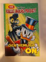 Kalle Ankas Pocket 445 Den hemliga &ouml;n