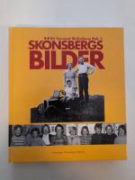 Ett svunnet Sk&ouml;nsberg bok 2 Sk&ouml;nsbergsbilder