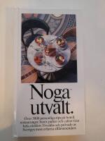Noga utvalt : [&ouml;ver 3000 personliga tips p&aring; hotell, restauranger, barer, pubar och caf&eacute;er fr&aring;n hela v&auml;rlden