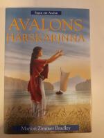 Sagan om Avalon. Avalons h&auml;rskarinna