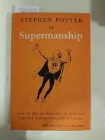 Supermanship or, how to continue to stay top without actually falling apart