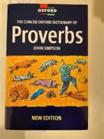 The Concise Oxford Dictionary of Proverbs