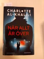 N&auml;r allt &auml;r &ouml;ver