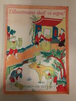 Tillsammans ska vi segra. Historien om Vietnam