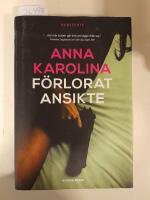 F&ouml;rlorat ansikte