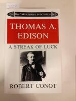 Thomas A. Edison. A Streak of Luck