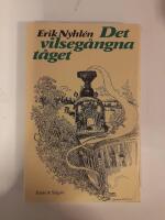 Det vilseg&aring;ngna t&aring;get och andra ber&auml;ttelser