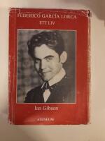 Federico Garc&iacute;a Lorca : ett liv