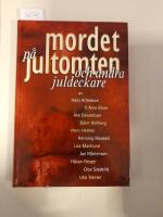 Mordet p&aring; Jultomten och andra deckare