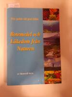 Botemedel och L&auml;kedom fr&aring;n Naturen