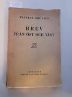 Brev fr&aring;n &ouml;st och v&auml;st