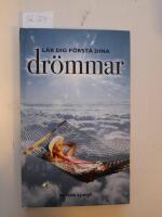 L&auml;r dig f&ouml;rst&aring; dina dr&ouml;mmar