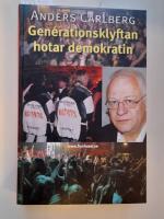 Generationsklyftan hotar demokratin