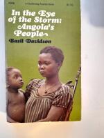 In the Eye of the Storm: Angolas People