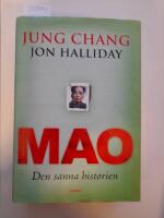 Mao : Den sanna historien