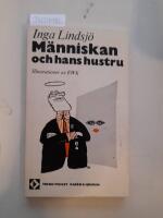 M&auml;nniskan och hans hustru : sanna vanf&ouml;rest&auml;llningar ur livet