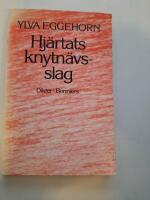 Hj&auml;rtats knytn&auml;vsslag : dikter 1976-1980