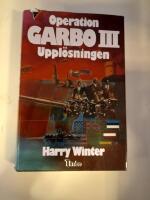 Operation Garbo III