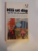 Kl&auml; ut dig : tips f&ouml;r lek och maskerad