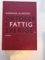 Oktober i Fattigsverige : dagbok