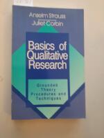 Basics of qualitative research : grounded theory procedures and techniques